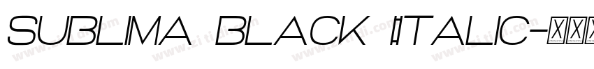 sublima black Italic字体转换